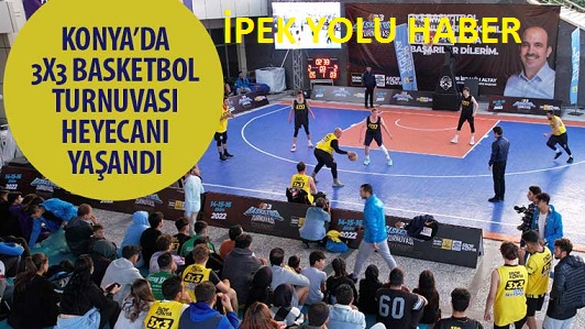 Konya’da 3x3 Basketbol Turnuvası Heyecanı Yaşandı