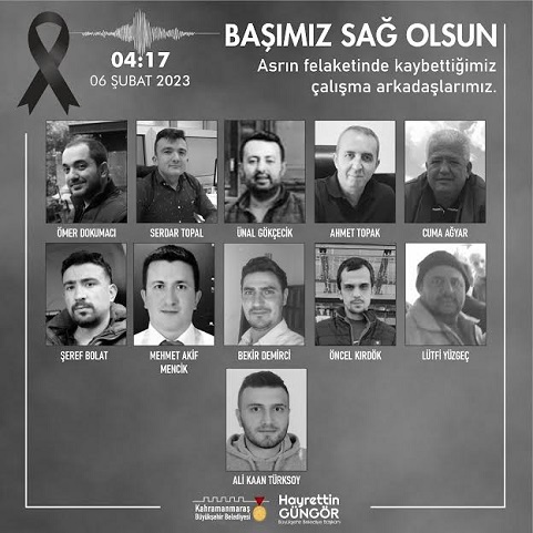  6 Şubat’ta meydana gelen büyük felakette Büyükşehir Belediyesi ve KASKİ personellerinden 73 kişinin vefat ettiği açıklandı. 