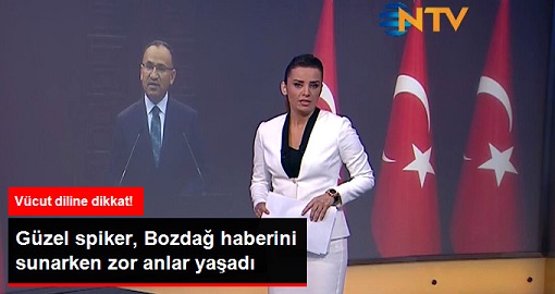 NTV'nin Güzel Spikeri, Bozdağ Haberini Sunarken Zor Anlar Yaşadı