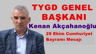TYGD Genel Başkanı Akçahanoğlu, Cumhuriyet Bayramını kutladı