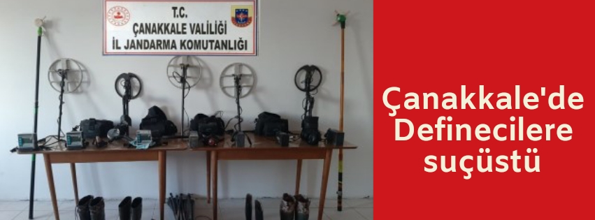 Çanakkale’de Definecilere suçüstü